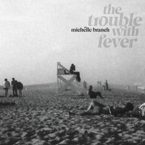 MICHELLE BRANCH - THE TROUBLE WITH FEVER [수입] [LP/VINYL]